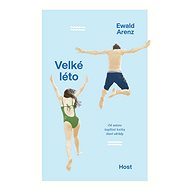 Velké léto - Ewald Arenz