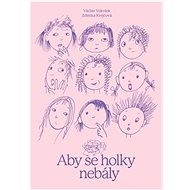 Aby se holky nebály - Václav Vokolek; Zdenka Krejčová