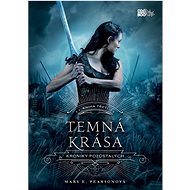 Temná krása - Mary E. Pearsonová