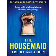 The Housemaid - Freida McFadden