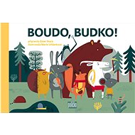 Boudo, budko! - Ester Stará