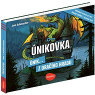 Únikovka – Únik z Dračího hradu - Jens Schumacher; Hauke Kock