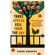 Three Apples Fell from the Sky - 
