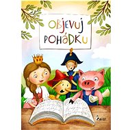 Objevuj pohádku - Petr Šulc