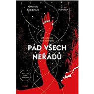 Pád všech neřádů - Amanda Foody; Christine Lynn Herman