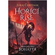 Bohatýr III Hořící říše - Juraj Červenák