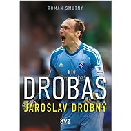 Drobas Jaroslav Drobný - Roman Smutný; Jaroslav Drobný