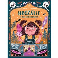Hrozálie se chce stát čarodějnicí - Susanna Isernová