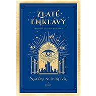 Zlaté enklávy - Naomi Noviková