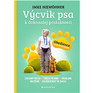 Výcvik psa: Obedience krok za krokom - Imke Niewöhner