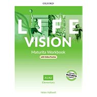 Life Vision Maturita WorkBook (SK Edition): Elementary A1/A2 - 