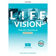Life Vision Maturita WorkBook (SK Edition): Intermediate B1 - 