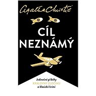 Cíl neznámý - Agatha Christie