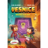 Minecraft Vesnice Nebezpečí v Netheru - Karl Olsberg; Philipp Ach