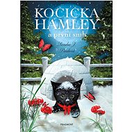 Kočička Hamley a první sníh - Sandra J. Paul