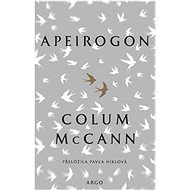Apeirogon - Colum McCann