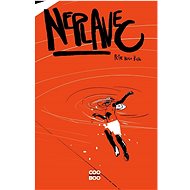 Neplavec - Petr Hugo Šlik