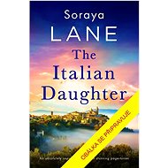 Italská dcera - Soraya M. Lane