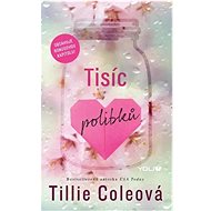 Tisíc polibků - Tillie Cole