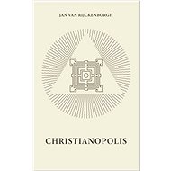 Christinopolis - Jan van Rijckenborgh