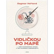 Vidličkou po mapě - Dagmar Heřtová