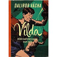 Vilda - Dalibor Vácha