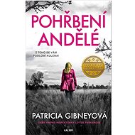 Pohřbení andělé - Patricia Gibney