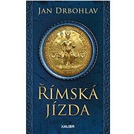 Římská jízda - Jan Drbohlav