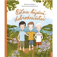 Péťova báječná dobrodružství - Miroslava Salajková