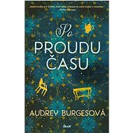 Po proudu času - Audrey Burgesová