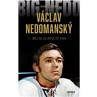 Václav Nedomanský: Můj nejslavnější únik - Karel Knap; Václav Nedomanský