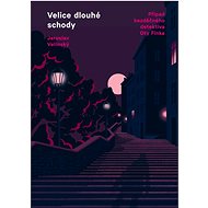 Velice dlouhé schody - Jaroslav Velinský