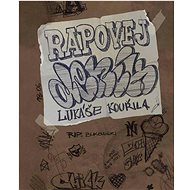 Rapovej deník: Lukáše Kouřila - Lukáš Kouřil