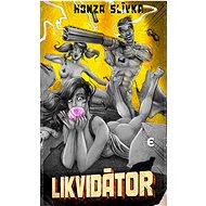Likvidátor - Honza Slívka