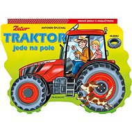 Traktor jede na pole - Antonín Šplíchal