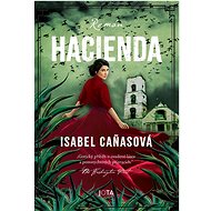 Hacienda - Isabel Canasová