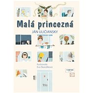 Malá princezná - Ján Uličiansky
