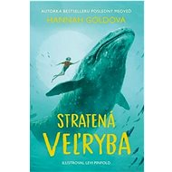 Stratená veľryba - Hannah Goldová; Levi Pinfold