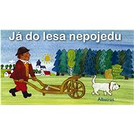 Já do lesa nepojedu - 