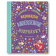 Najkrajšie Andersenove rozprávky - 