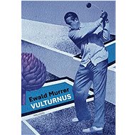 Vulturnus - Ewald Murrer