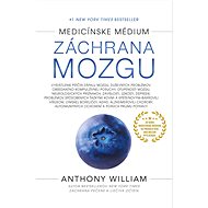 Záchrana mozgu: 7 - Anthony William