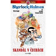 Skandál v Čechách - Petr Kopl; Sir Arthur Conan Doyle