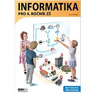 Informatika pro 4. ročník ZŠ Metodika - Pavel Navrátil