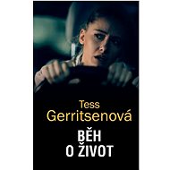 Běh o život - Tess Gerritsenová