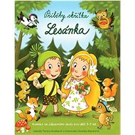 Příběhy skřítka Lesánka: Komiks se zábavnými úkoly pro děti 3-7 let - Tereza Aratikovic