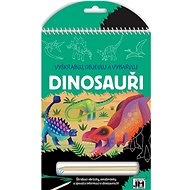 Scratch, explore, colour Dinosaurs - Colouring Book