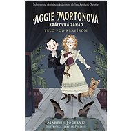 Aggie Mortonová Telo pod klavírom - Marthe Jocelyn