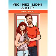 Věci mezi lidmi a byty - David Budai