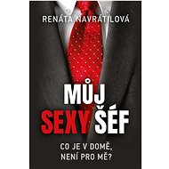 Můj sexy šéf - Renáta Navrátilová